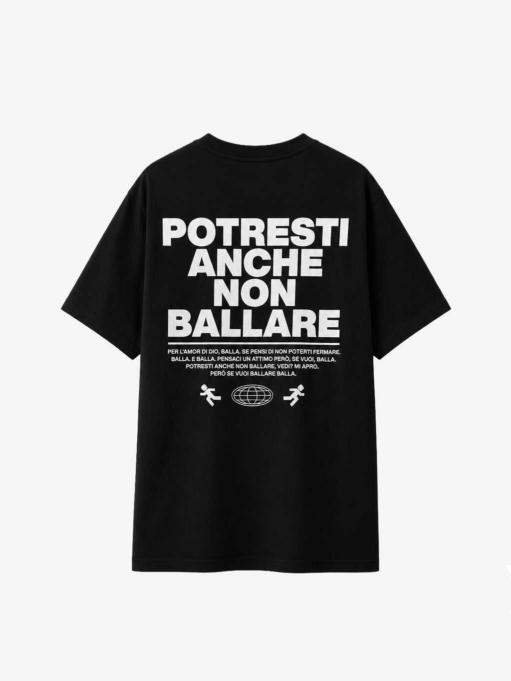 Potresti anche non ballare clubbing oversize Black T-shirt