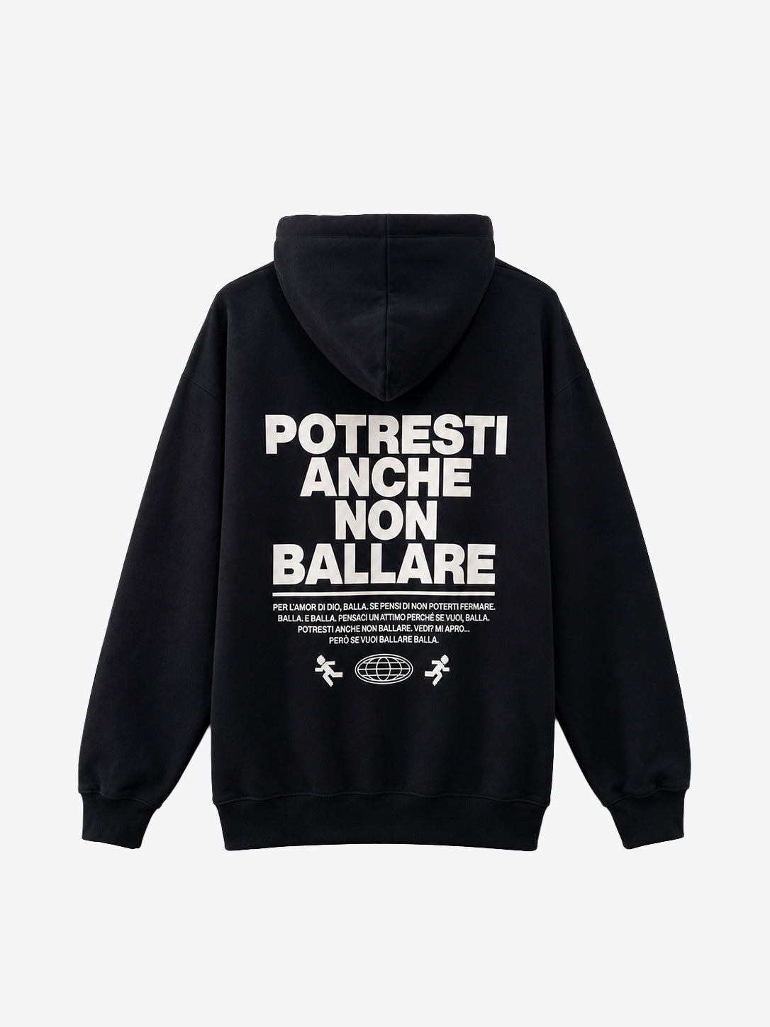 Potresti anche non ballare clubbing oversize Black Hoodie